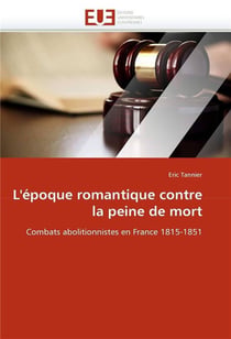 L'epoque romantique contre la peine de mort