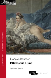 François Boucher : l'Odalisque brune