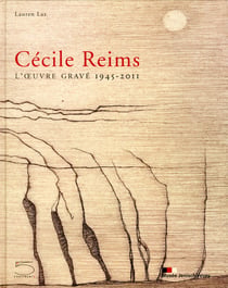 Cécile Reims - l'oeuvre gravé - 1945-2011