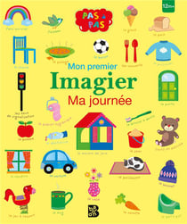 Mon premier imagier : ma journée