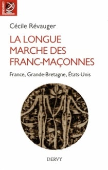 Longue marche des francs-maçonnes - France, Grande-Bretagne, Etats-Unis