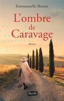L'ombre de Caravage