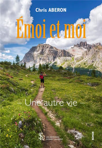 Émoi et moi - une autre vie