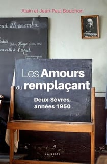 Les amours remplaçants - Deux-Sèvres, années 1950
