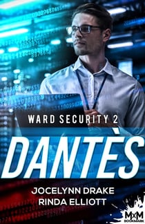 Ward Security Tome 2 : Dantès