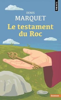 Le testament du roc