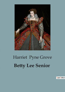 Betty Lee Senior : Adventures and Friendships on the Maine Coast