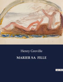 MARIER SA  FILLE : Les dilemmes d'une jeune femme face aux conventions sociales.
