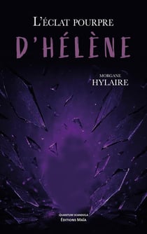 L’éclat pourpre d’Hélène