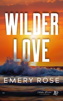 Love & chaos Tome 1 : Wilder love