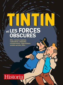 Tintin Et Les Forces Occultes