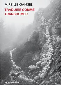 Traduire comme transhumer