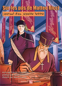 Sur les pas de mateo ricci journal d'un jésuite lettré