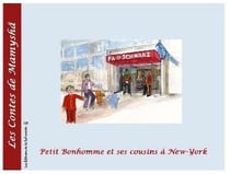 Les contes de Mamyshâ Tome 10 : Petit Bonhomme et ses cousins à New York