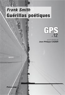 GPS n.12 : Guérillas poétiques