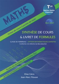 Mathématiques expertes - terminale - synthèse de cours et livret de formules
