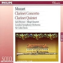 Concerto Pour Clarinette K.622 - Quintette Pour Clarinette K.581