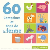 60 Comptines Et Sons De La Ferme/vol. 2