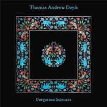 Forgotten Sciences