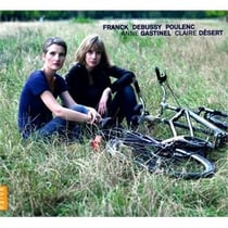 Franck, Debussy, Poulenc
