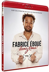 Fabrice Éboué - Levez-vous !