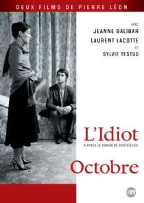 L'idiot + Octobre
