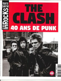 Les Inrocks 2 Hors-Série : The clash