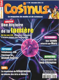 Cosinus N°210 Une histoire de la lumière - décembre 2018