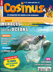 Cosinus N°217 Menaces sur les océans  - juillet/août 2019