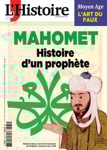 L'histoire n.537 : Mahomet : Histoire d'un prophète