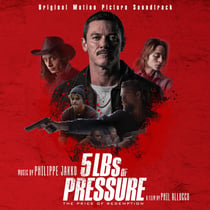 5lbs For Pressure (Original Motion Picture Soundtrack)