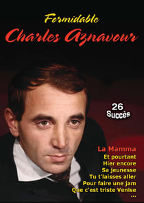 Formidable Charles Aznavour : 26 succès