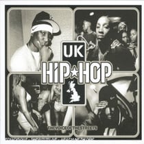 Uk Hip Hop: The Voice Of The Streets