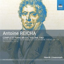 Reicha : intégrale de l'oeuvre pour piano vol.2