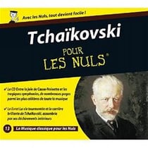 Tchaikovski pour les nuls