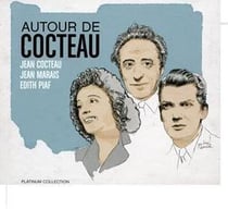 Platinum autour de Cocteau, Jean Marais, Edith Piaf