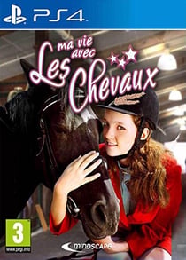 Ma vie avec les chevaux