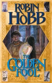 The tawny man - tome 2: the golden fool