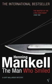 The man who smiled - a kurt wallander mystery
