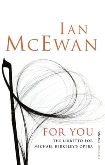 For You - The Libretto