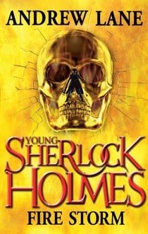 Fire storm - young sherlock holmes v.4
