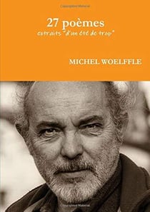 27 poèmes : extraits "d'un été de trop"