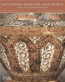 Metalwork from the arab world and the mediterranean