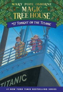 Tonight on the titanic - magic tree house 17