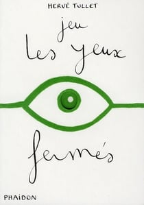 JEU LES YEUX FERMES