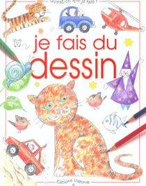 Je fais du dessin