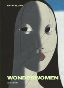 Wonder women : Art od the asian diaspora