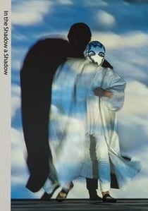 In the shadow a shadow the work of joan jonas