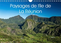 Paysages de l'ile de la reunion (calendrier mural 2021 din a4 horizontal) - photographies des differ