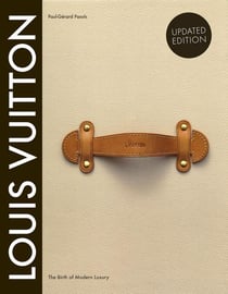 Louis vuitton: the birth of modern luxury